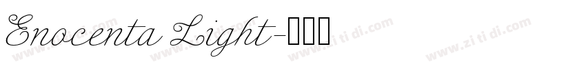 Enocenta Light字体转换 Enocenta Light字体转换